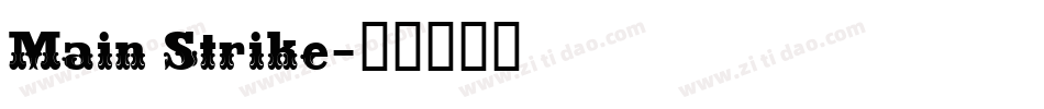 Main Strike字体转换